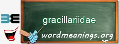 WordMeaning blackboard for gracillariidae